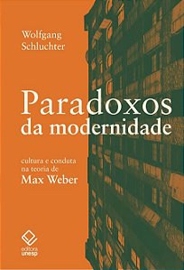 Livro Paradoxos da modernidade: Cultura e conduta na teor...