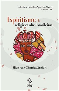 Livro Espiritismo e religiões afro-brasileiras: história ...