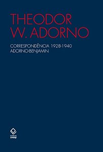 Livro Correspondência 1928-1940 adorno-benjamin - 2ª ediç...