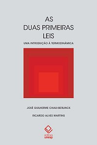 Livro As duas primeiras leis: uma introdução à termodinâm...