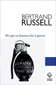 Livro Por que os homens vão à guerra
