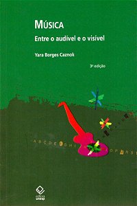 Livro Música: entre o audível e o visível