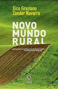 Livro Novo mundo rural: a antiga questão agrária e os caminhos ...