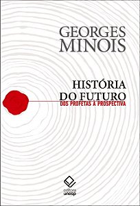 Livro História do futuro: Dos profetas à prospectiva