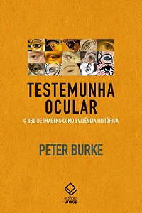 Livro Testemunha ocular: O uso de imagens como evidência ...