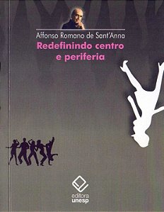 Livro Redefinindo centro e periferia