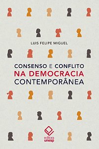 Livro Consenso e conflito na democracia contemporânea