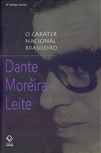 Livro O caráter nacional brasileiro - 8ª edição: História...