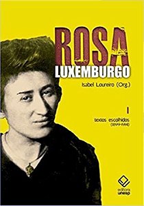 Livro Rosa Luxemburgo - Vol. 1 - 3ª edição: Textos escolh...