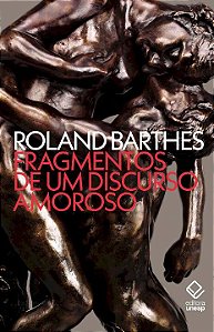 Livro Fragmentos de um discurso amoroso