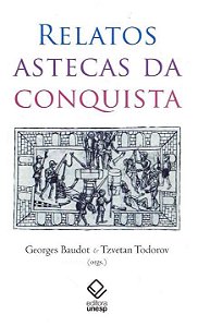 Livro Relatos astecas da conquista