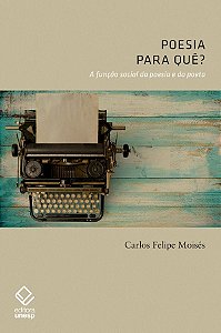 Livro Poesia, para quê?: A função social da poesia e do p...