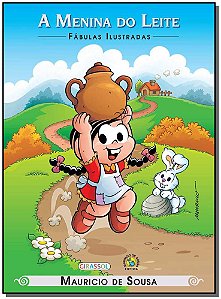 Livro Turma da Mônica - Fábulas Ilustradas - A Menina do ...