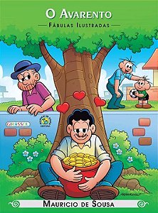 Livro Turma da Mônica - Fábulas Ilustradas - O Avarento