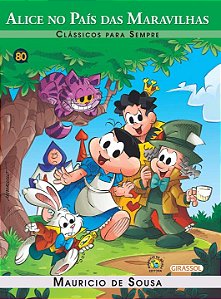 Livro Turma da Mônica - Clássicos Para Sempre - Alice no ...