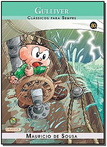 Livro Turma da Mônica - Clássicos Para Sempre - Gulliver