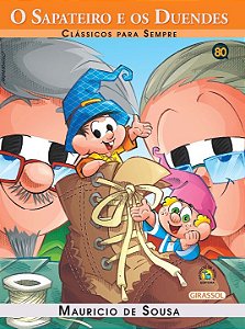 Livro Turma da Mônica - Clássicos Para Sempre - O Sapatei...