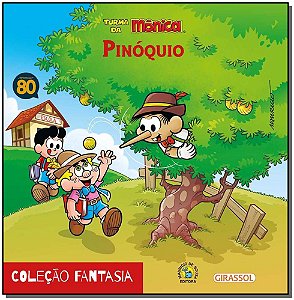Livro Turma da Mônica - Fantasia - Pinóquio
