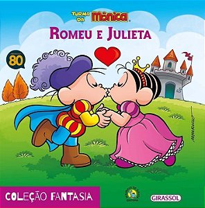 Livro Turma da Mônica - Fantasia - Romeu e Julieta