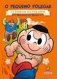 Livro Turma da Mônica - Clássicos Ilustrados - O Pequeno ...