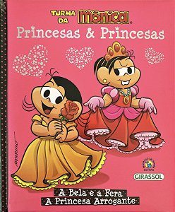 Livro Turma da Mônica Princesas & Princesas - A Bela e a ...