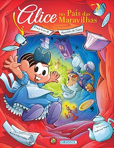 Livro Turma da Mônica - Alice No Pais das Maravilhas