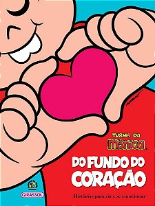 Livro Turma da Mônica - Do Fundo do Coração
