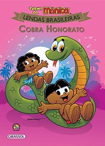 Livro Turma da Mônica - Lendas Brasileiras - Cobra Honora...