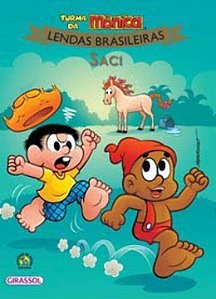 Livro Turma da Mônica Lendas Brasileiras - Saci (Volume 1...