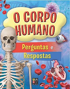 Livro O Corpo Humano Perguntas E Respostas