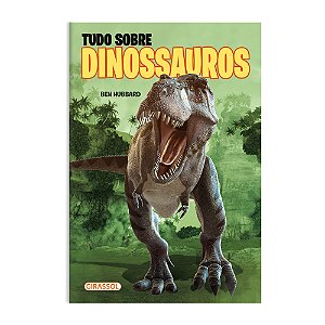 TUDO SOBRE DINOSSAUROS - POP