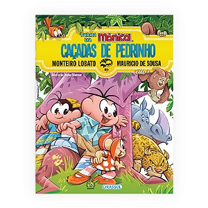 Livro Turma da Mônica e Monteiro Lobato - Caçadas de Pedr...