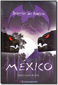 Livro Despertar Dos Vampiros 03 - Mexico