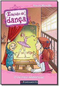 Livro Estudio De Danca - O Retrato Misterioso
