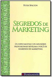 Livro Segredos Profissionais - Segredos De Marketing