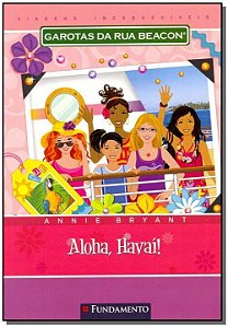 Livro Garotas Da Rua Beacon - Aloha, Havaí!