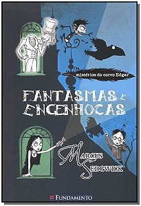 Livro Misterios Do Corvo Edgar 2 - Fantasmas