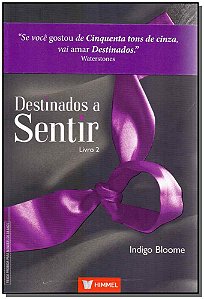 Livro Destinados A Sentir - Livro 02