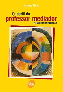 Livro O Perfil Do Professor Mediador