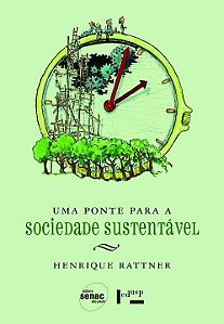 Livro Uma ponte para a sociedade sustentável