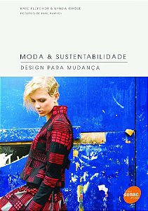 Livro Moda & sustentabilidade : Design para mudança