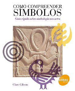 Livro Como Compreender Simbolos