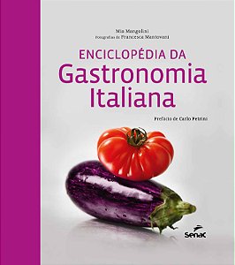 Livro Enciclopédia Da Gastronomia Italiana