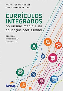 Livro Currículos integrados no ensino médio e na educação...