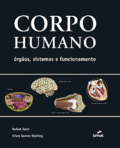 Livro Corpo humano: Órgãos, sistemas e funcionamento