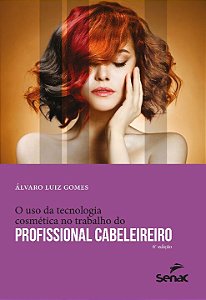 Livro O uso da tecnologia cosmética no trabalho do profis...