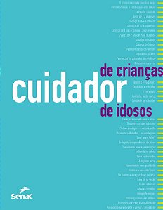 Livro Cuidador De Crianças E De Idosos