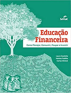 Livro Educação financeira: como planejar, consumir, poupa...