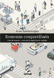 Livro Economia compartilhada: o fim do emprego e a ascens...