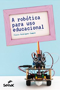 Livro A robótica para uso educacional